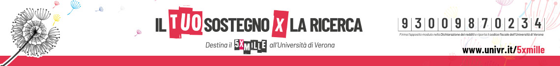 Il tuo sostegno per la ricerca. Destina il 5 per mille all'Università di Verona